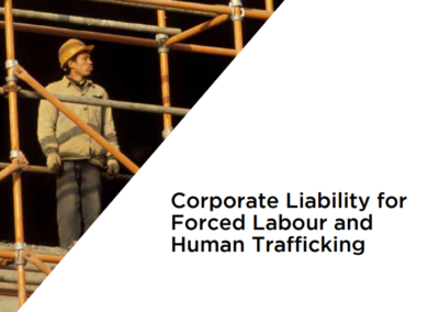 Corporate Liability for Forced Labor and Human Trafficking