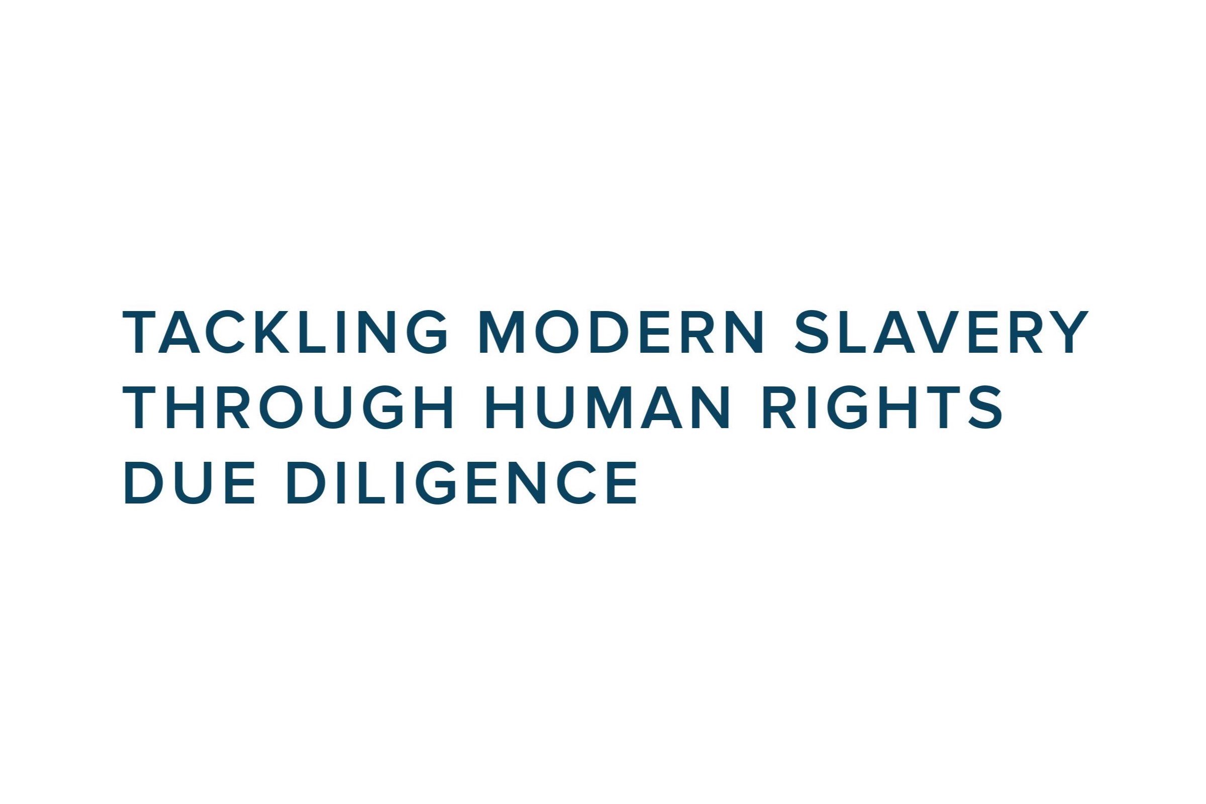 Tackling Modern Slavery