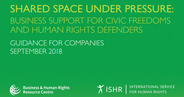 Shared space under pressure: business support for civic freedoms and human rights defenders