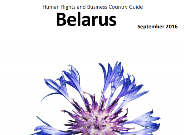 Human Rights and Business Country Guide Belarus