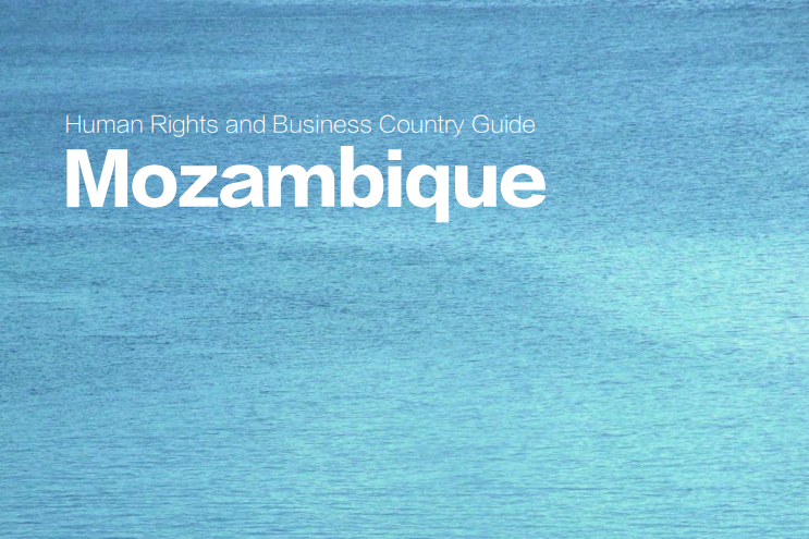 Human Rights and Business Country Guide Mozambique