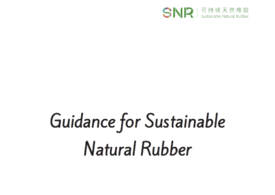 Guidance for Sustainable Natural Rubber