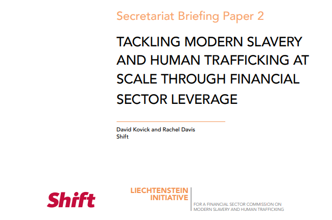 Tackling Modern Slavery And Human Trafficking At Scale Through Financial Sector Leverage 