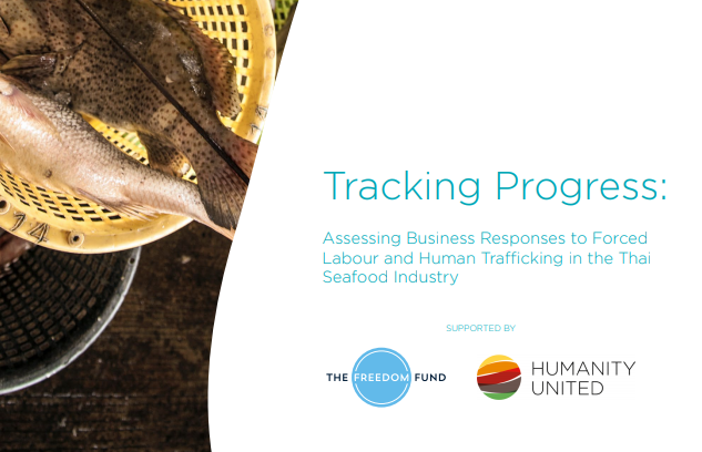 Assessing Business Responses to Forced Labour and Human Trafficking in the Thai Seafood Industry