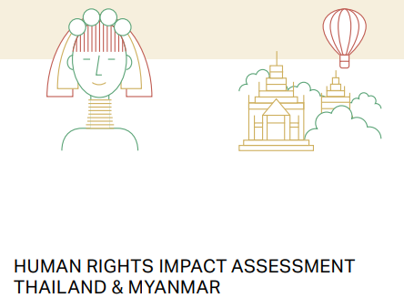 Human Rights Impact Assessment Thailand & Myanmar