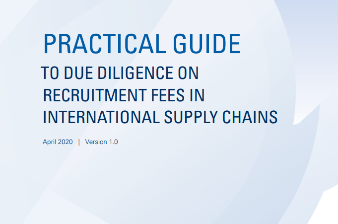 Practical Guide to Due Diligence on Recruitment Fees in International Supply Chains