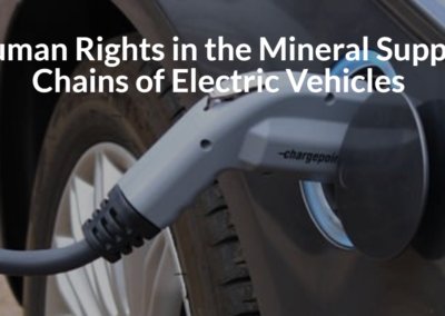 Human Rights in the Mineral Supply Chains of Electric Vehicles