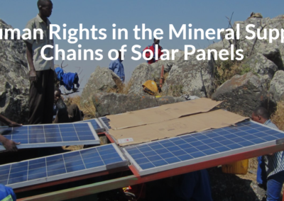 Human Rights in the Mineral Supply Chains of Solar Panels