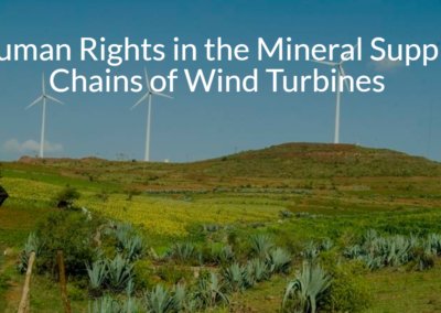 Human Rights in the Mineral Supply Chains of Wind Turbines