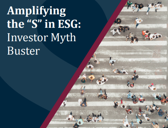 Amplifying the “S” in ESG: Investor Myth Buster