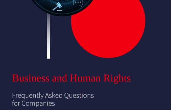 Business and Human Rights – Frequently Asked Questions for Companies