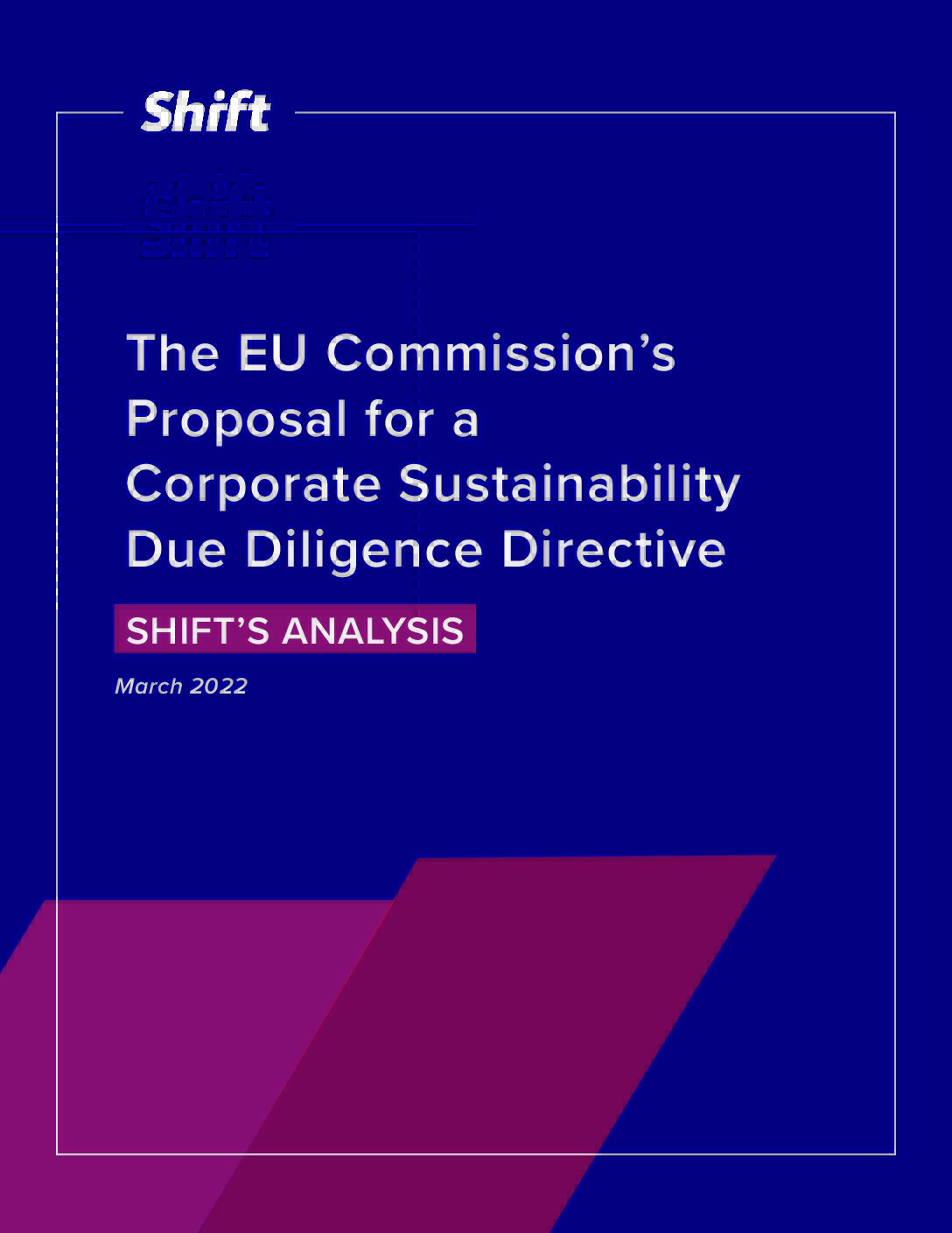 The EU Commission’s Proposal for a Corporate Sustainability Due Diligence Directive